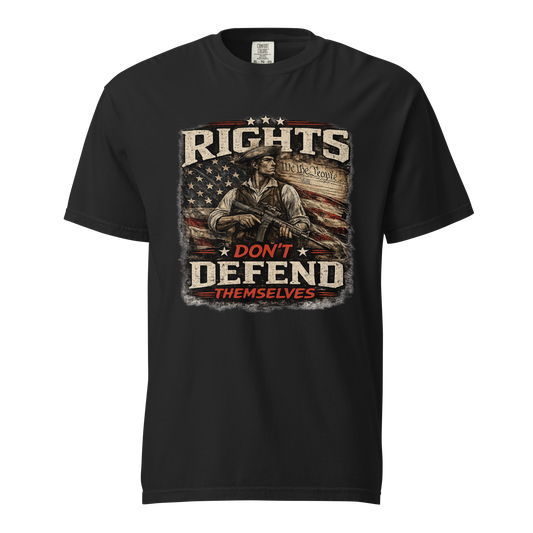 Rights Don't Defend Themselves 2A patriotic garment-dyed heavyweight t-shirt in Black – front view with distressed American flag and constitutional liberty graphic"
